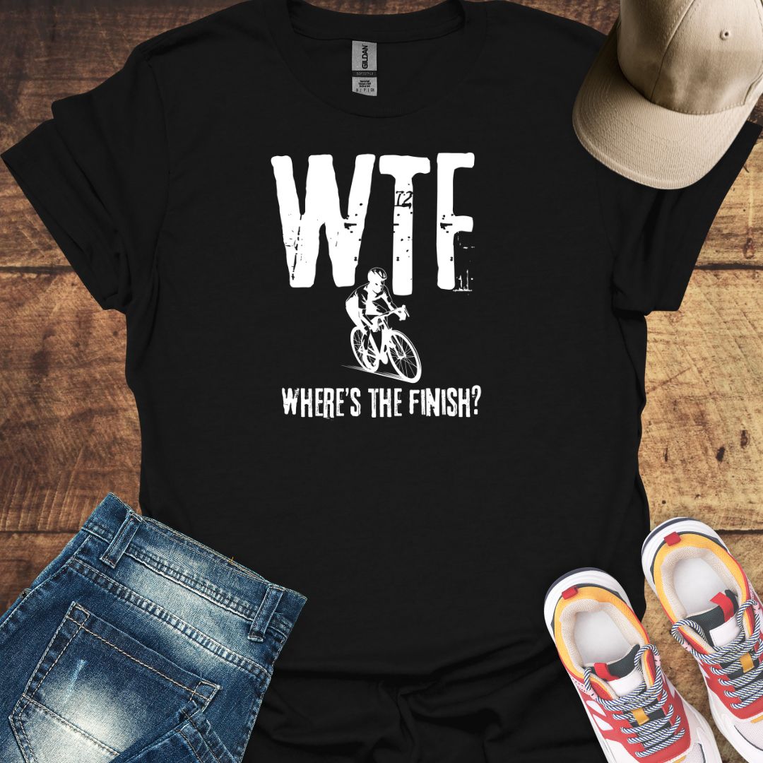 WTF Where's The Finish - Cycling T-Shirt