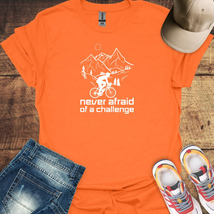 Never Afraid Of A Challenge Cycling T-Shirt