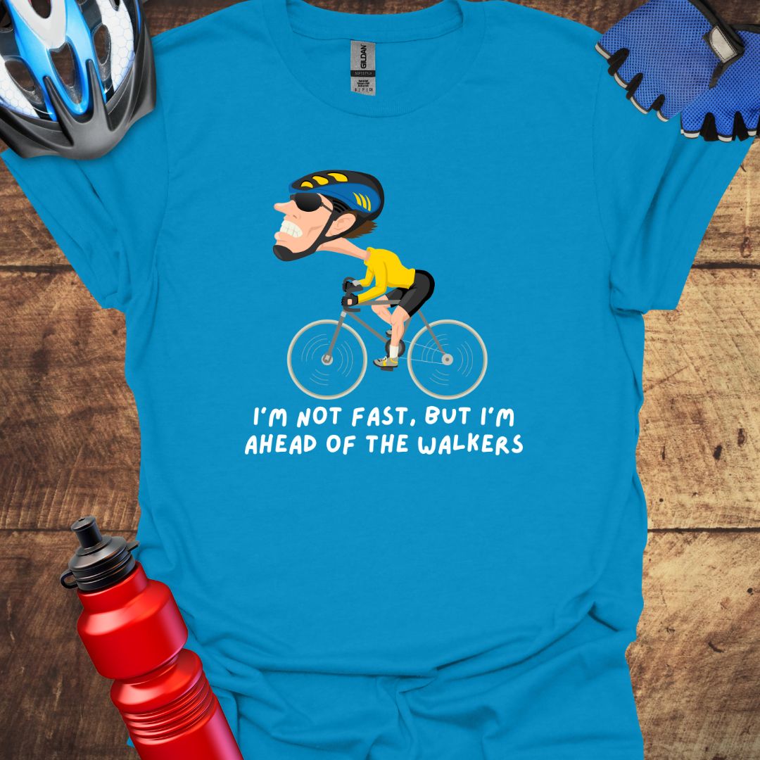 I'm not Fast - Cycling Art T-Shirt