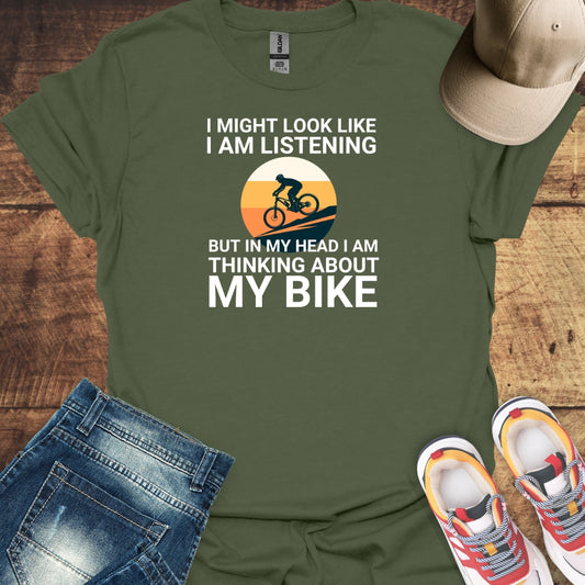 Thinking About My Bike - Cycling T-Shirt