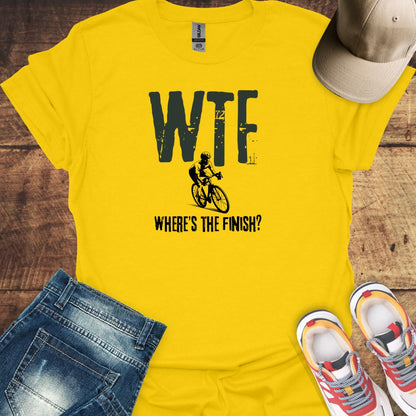 WTF Where's The Finish - Cycling T-Shirt