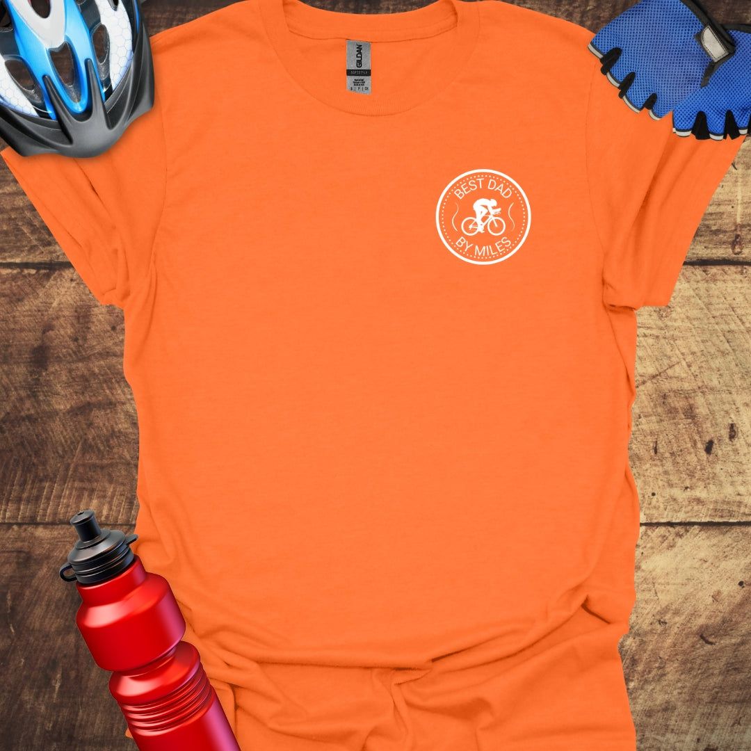 Best Dad By Miles -  Cycling T-Shirt