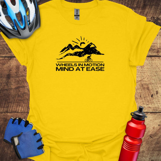 Wheels In Motion, Mind At Ease - Cycling T-Shirt