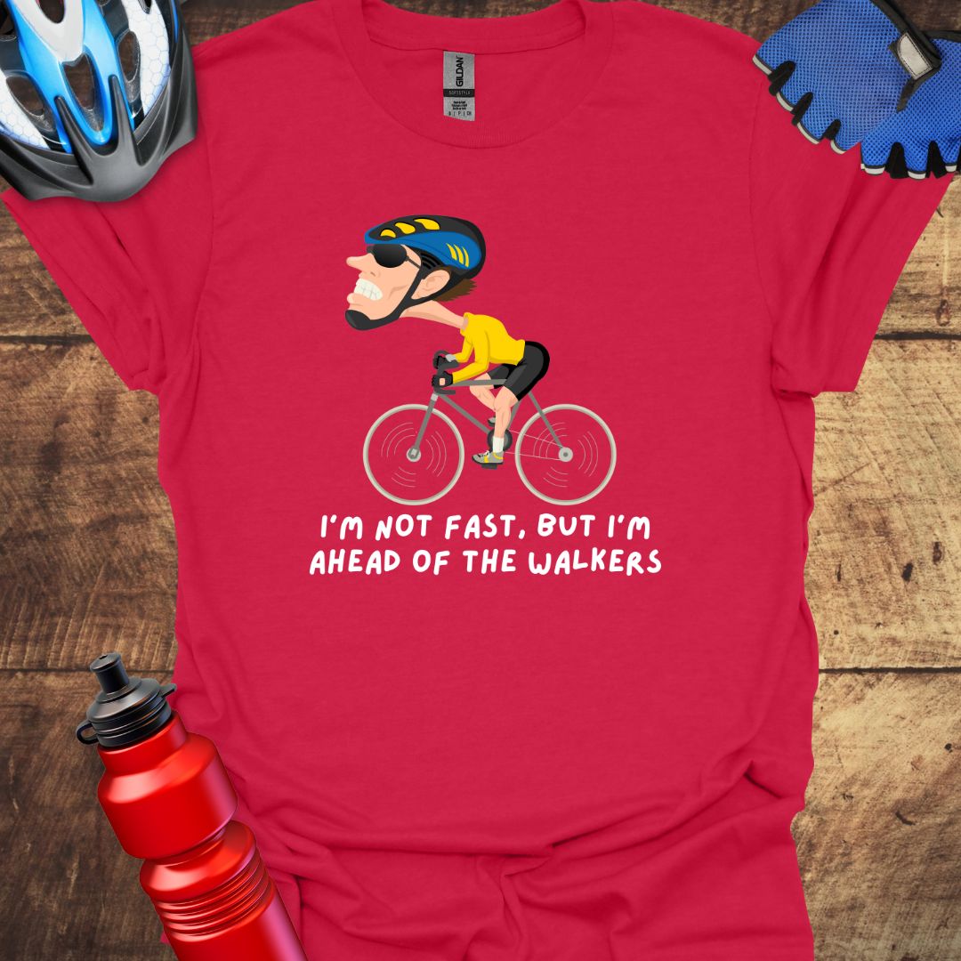 I'm not Fast - Cycling Art T-Shirt