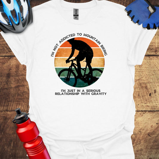 I'm Not Addicted To Mountain Biking Art T-Shirt